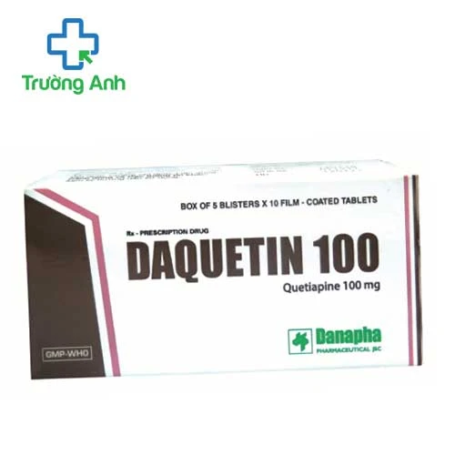 Daquetin 100 -Thuốc trị tâm thần phân liệt hiệu quả của Danapha