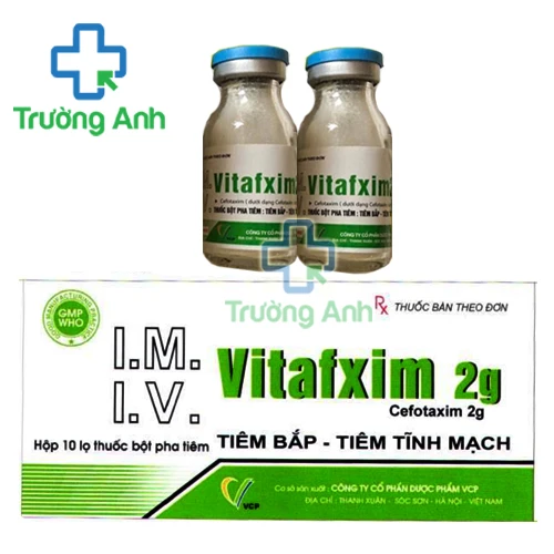 Vitafxim 2g - Thuốc điều trị bệnh nhiễm khuẩn nặng của VCP