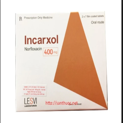 Incarxol 400mg - Thuốc điều trị nhiễm khuẩn hiệu quả của Tây Ban Nha