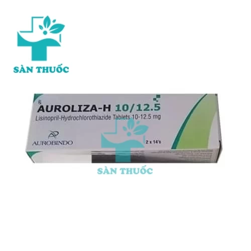 Auroliza-H 10/12.5 Aurobindo - Thuốc trị tăng huyết áp của Ấn Độ