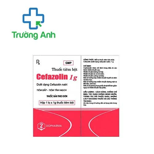 Cefazolin 1g Dopharma - Thuốc điều trị nhiễm khuẩn hiệu quả