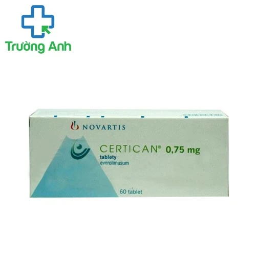 Certican 0,75mg Novartis - Thuốc phòng thải tạng ghép của Thụy Sỹ