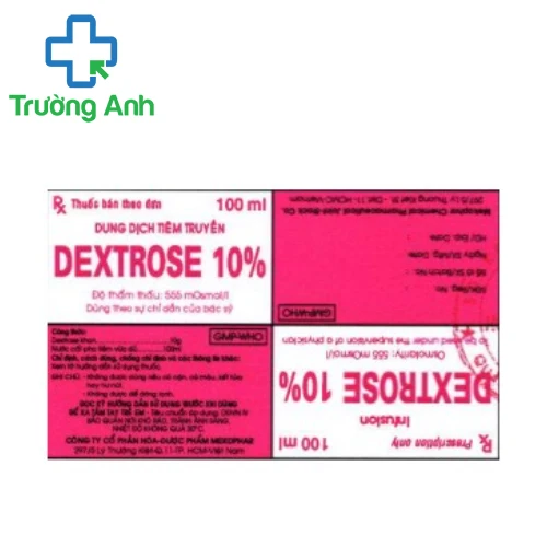 Dextrose 10% - Cung cấp năng lượng và nước cho cơ thể hiệu quả