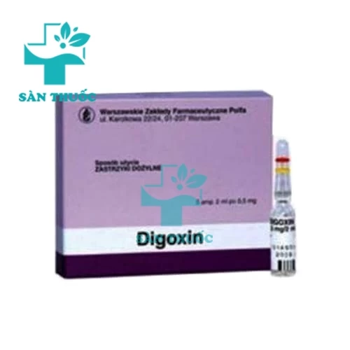 Digoxin 0.5mg/2ml - Thuốc điều trị suy tim hiệu quả