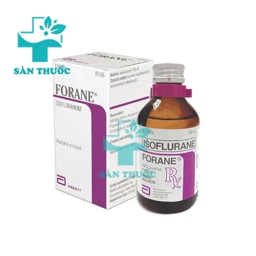 Forane 250ml - Thuốc gây mê đường hô hấp hiệu quả