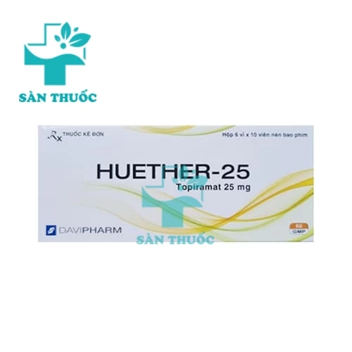 Huether-25 - Thuốc điều trị bệnh động kinh hiệu quả của Davipharm