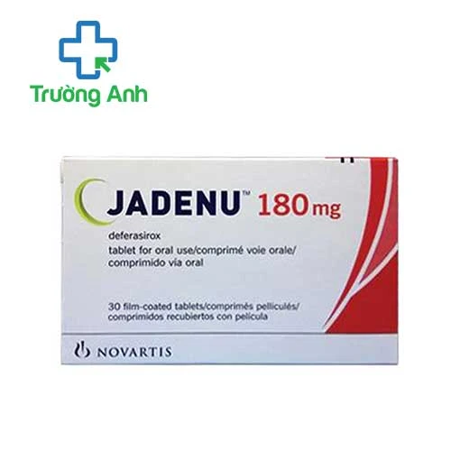 Jadenu 180mg Novartis - Thuốc điều trị quá tải sắt của Thụy Sĩ 
