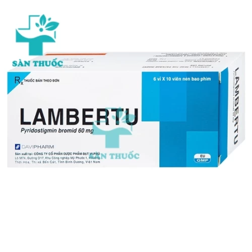 Lambertu - Thuốc điều trị bệnh nhược cơ hiệu quả của Davipharm