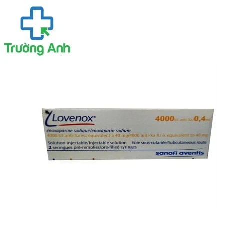 Lovenox 4000UI/0,4ml - Thuốc trị thuyên tắc huyết khối tĩnh mạch