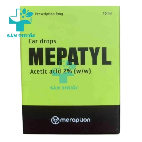 Mepatyl 2% Merap - Thuốc điều trị nhiễm khuẩn tai