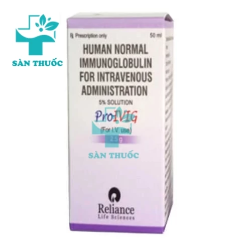 ProIVIG Reliance - Thuốc điều trị suy giảm miễn dịch của Ấn Độ