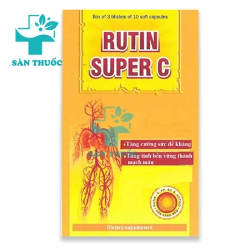 Rutin super C - Thuốc giúp tăng cường sức đề kháng hiệu quả