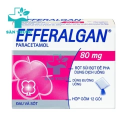 Efferalgan - Thuốc giúp giảm đau, hạ sốt hiệu quả