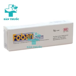 Foban cream - Thuốc điều trị nhiễm trùng ngoài da hiệu quả