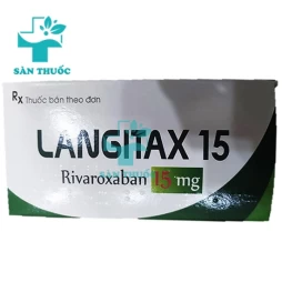 Langitax 15 - Thuốc phòng ngừa huyết khối tĩnh mạch của Phong Phú