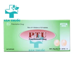 PTU - Thuốc điều trị bệnh basedow hiệu quả