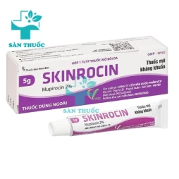Skinrocin - Thuốc bôi điều trị nhiễm khuẩn da hiệu quả