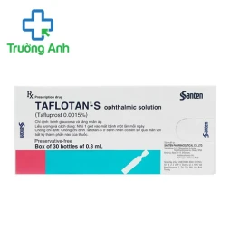 Taflotan-S - Thuốc điều trị tăng nhãn áp hiệu quả của Nhật