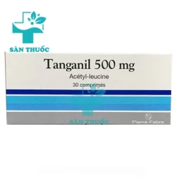  Tanganil 500mg - Thuốc điều trị hoa mắt, chóng mặt hiệu quả của Pháp